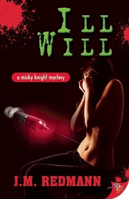 Ill Will - Redmann, J M