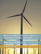 Illinois Low Voltage Electrical Contractor Exam Review Questions and Answers