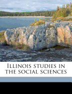 Illinois Studies in the Social Science