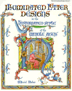 Illuminated Letter Designs