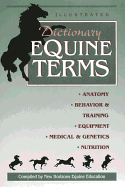 Illustrated Dictionary of Equine Terms