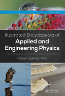 Illustrated Encyclopedia of Applied and Engineering Physics, Volume Two (H-O)