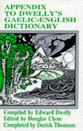 Illustrated Gaelic-English Dictionary, to Which is Prefixed a Concise Gaelic Grammar: Appendix: Specialized Vocabulary