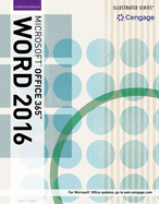 Illustrated Microsoft?� Office 365 & Word 2016: Intermediate
