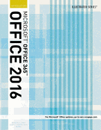 Illustrated Microsoft?�Office 365 & Office 2016: Introductory