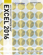 Illustrated Microsoft Office 365 & Excel 2016: Introductory, Loose-Leaf Version