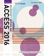 Illustrated Microsoftoffice 365 & Access2016: Comprehensive