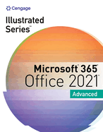 Illustrated Series?� Collection, Microsoft?� 365?� & Office?� 2021 Advanced