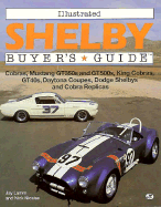 Illustrated Shelby Buyer's Guide