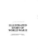 Illustrated Story of World War II