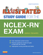 Illustrated Study Guide for the Nclex-Rn(r) Exam