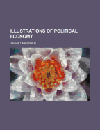Illustrations of Political Economy