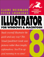 Illustrator 8 for Windows & Macintosh: Visual QuickStart Guide