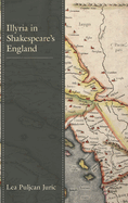 Illyria in Shakespeare's England