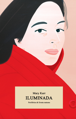 Iluminada - Karr, Mary