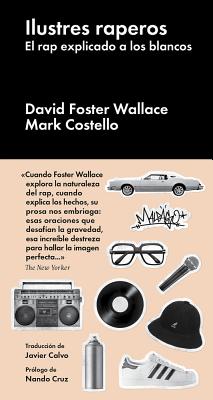 Ilustres Raperos - Wallace, David Foster