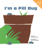 I'm a Pill Bug