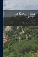 Im Kampf Um Gott
