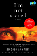 I'm Not Scared