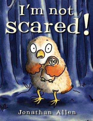 I'm Not Scared! - Allen, Jonathan