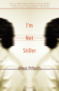 I'm not Stiller