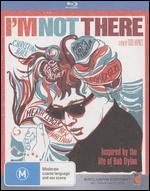 I'm Not There