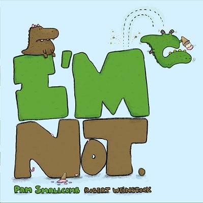 I'm Not. - Smallcomb, Pam