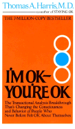 I'm OK, You're OK