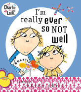 I'm Really Ever So Not Well
