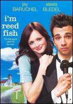I'm Reed Fish
