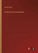 Im Reich der Homunkuliden