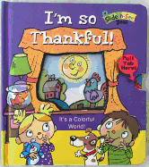 I'm So Thankful!