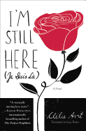I'm Still Here (Je Suis La)