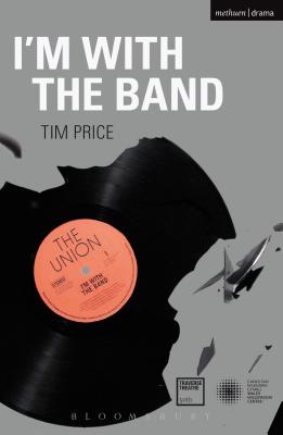 I'm With the Band - Price, Tim