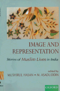 Image and Representation: Stories of Muslim Lives in India