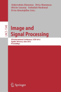 Image and Signal Processing: 5th International Conference, ICISP 2012, Agadir, Morocco, June 28-30, 2012. Proceedings