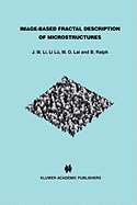 Image-Based Fractal Description of Microstructures
