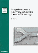 Image Formation in Low-Voltage Scanning Electron Microscopy