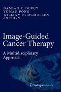 Image-Guided Cancer Therapy: A Multidisciplinary Approach