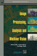 Image Processing, Analysis and Machine Vision