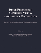 Image Processing, Computer Vision, and Pattern Recognition
