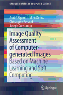 Image Quality Assessment of Computer-generated Images: Based on Machine Learning and Soft Computing