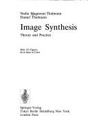 Image Synthesis: Theory and Practice