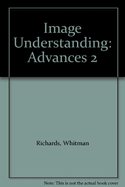 Image Understanding: Advances in Computational Vision, Volume Two