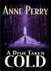 A Dish Taken Cold