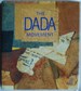 The Dada Movement