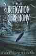 The Purification Ceremony