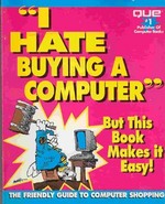 I Hate Buying a Computer