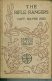 The Rifle Rangers, Or the Adventures in South Mexico