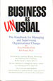 Business as Unusual: The Handbook for Managing and Supervising Organizational Change